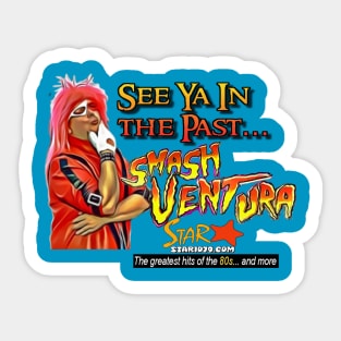 Smash Ventura - See Ya In The Past... Sticker